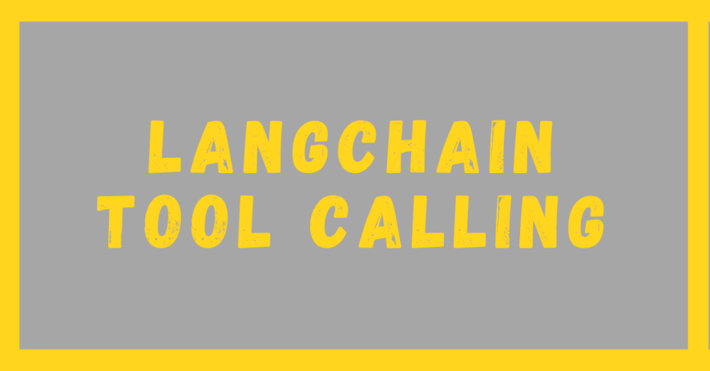 Feature Image of LangChain Tool Calling