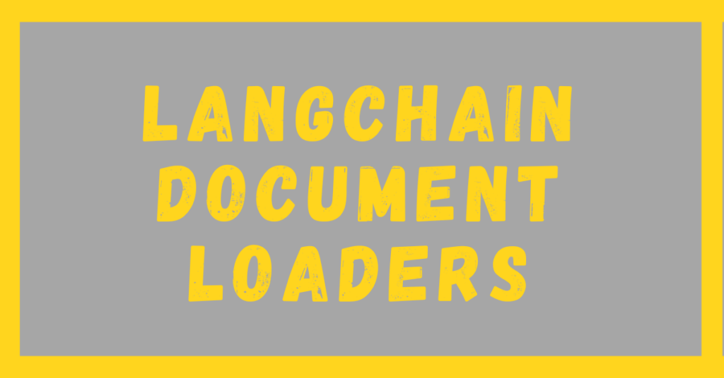 LangChain Document Loaders Feature Image