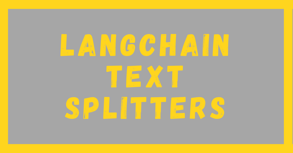 LangChain Text Splitters Featured Image